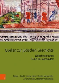 Quellen zur jüdischen Geschichte im Heiligen Römischen Reich und seinen Nachfolgestaaten