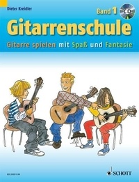Dieter Kreidler et Andreas Schürmann - Kreidler Gitarrenschule Vol. 1 : Gitarrenschule - Gitarre spielen mit Spaß und Fantasie - Neufassung. Vol. 1. guitar..