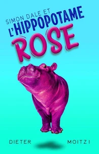 Simon Dale et l'hippopotame rose