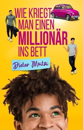  Dieter Moitzi - Wie kriegt man einen Millionär ins Bett - Leichte Herzen, #1.