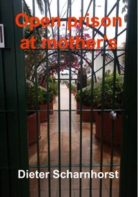 Open prison at mother's