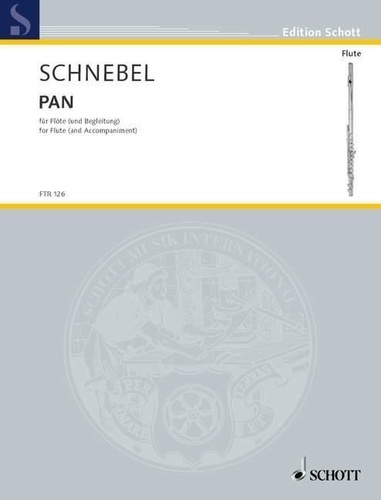 Dieter Schnebel - Edition Schott  : Pan - flute(s) or recorder(s) and accompaniment ad libitum (sting instrument or keyboard/organ/accordion). Partition d'exécution..