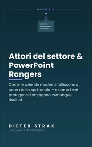 Attori del settore &amp; PowerPoint Rangers