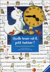 Quelle Heure Est-Il, Petit Fantome ?