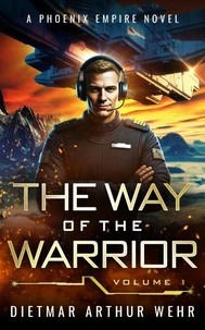 The Way of the Warrior Vol. 1