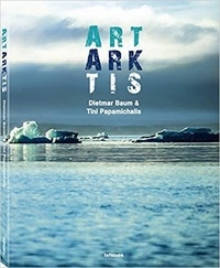 Dietmar Baum et Tini Papamichalis - Art Arktis.