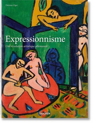 L'expressionnisme. Une révolution artistique allemande