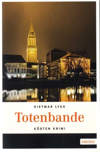 Dietmar Lykk - Totenbande.