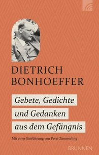 Gebete, Gedichte und Gedanken aus dem Gefängnis