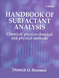Handbook Of Surfactant Analysis. Chemical, Physico-Chemical And Physical Methods