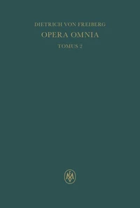 Opera omnia, Tomus II. Schriften zur Metaphysik und Theologie