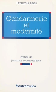 Gendarmerie et modernité