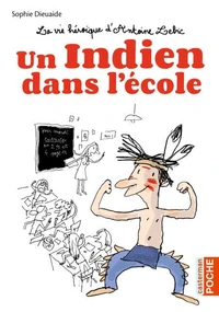 Un Indien dans l'école