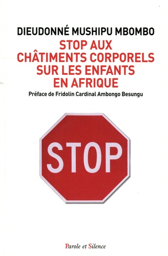 Stop aux châtiments corporels sur les enfants en Afrique. Appel à éradiquer la violence de tous les milieux éducatifs