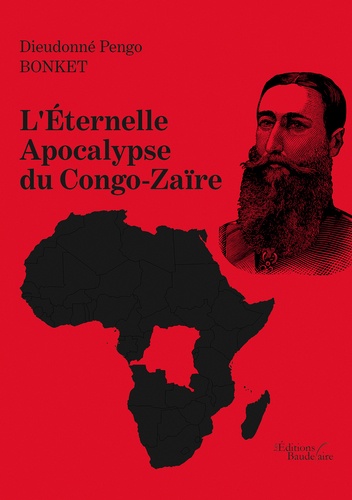 L'Eternelle Apocalypse du Congo-Zaïre