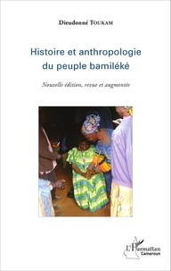 Dieudonné Toukam - Histoire et anthropologie du peuple bamiléké.