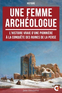 Une Femme Archéologue