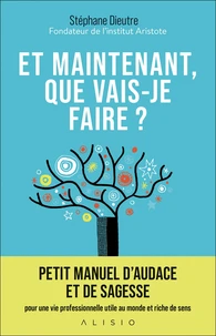 Et maintenant, que vais-je faire ?