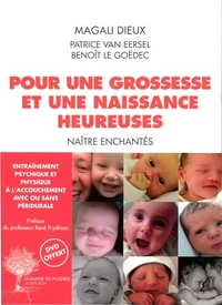 Pour une grossesse et une naissance heureuse