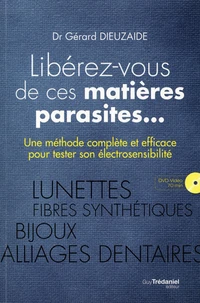 Libérez-vous de ces matières parasites...
