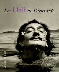 Les Dali de Dieuzaide