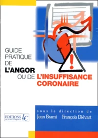 Guide Pratique De L'Angor Ou De L'Insuffisance Coronnaire