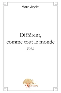 Différent, comme tout le monde
