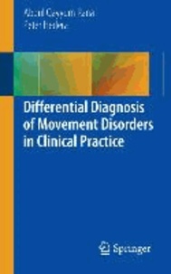Differential Diagnosis of Movement Disorders in Clinical Practice.
