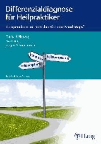 Differenzialdiagnose für Heilpraktiker - Kompendium mit Steckbriefen und Mind-Maps.