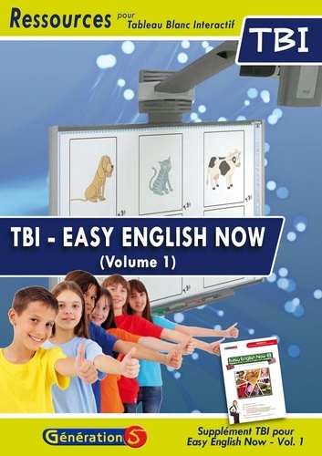  Génération 5 - Easy english now 1 - Ressources TBI/Vidéoprojection. 1 Cédérom