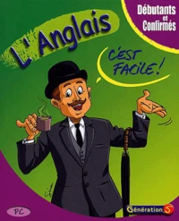 L'anglais Débutants et confirmés.