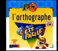 L'orthographe CM1 c'est facile !
