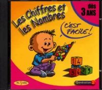 LES CHIFFRES ET LES NOMBRES C'EST FACILE ! CD-Rom