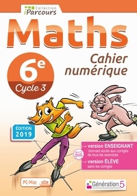 Katia Hache et Sébastien Hache - Maths 6e Cahier numérique Iparcours. 1 DVD