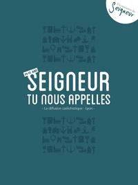 Seigneur, tu nous appelles, 14-15 ans