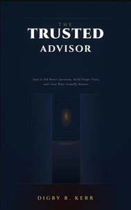 The Trusted Advisor