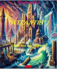 Atlantis I:   Einde van een tijdperk
