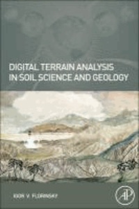 Digital Terrain Analysis in Soil Science and Geology.