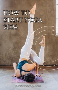 digitalrestore et  Jonathan Alcos - How To Start Yoga 2024.