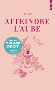  Diglee - Atteindre l'aube.