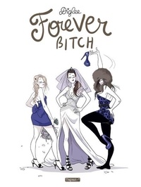 Mobi format books téléchargement gratuit Forever Bitch NED 9782413067641