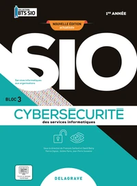 Cybersécurité des services informatiques Bloc 3 BTS SIO 1re année