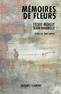 Mémoires de fleurs