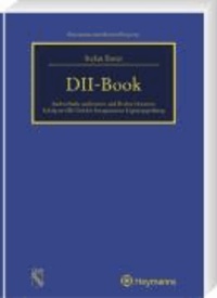 DII-Book - Sachverhalte analysieren und Rechte bewerten - Erfolg im DII-Teil der Europäischen Eignungsprüfung.