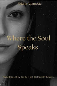 Where the Soul Speaks