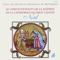 Dijon maitr. De - Le choeur d'enfants de la cathédrale de Dijon chante Noël.