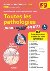 Toutes les pathologies pour réussir en IFSI - UE B.1 Sciences biomédicales