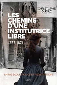 Les chemins d'une institutrice libre