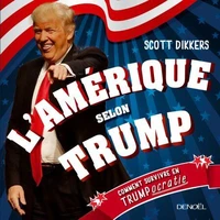 L'Amérique selon Trump