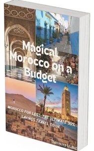 Magical Morocco on a Budget